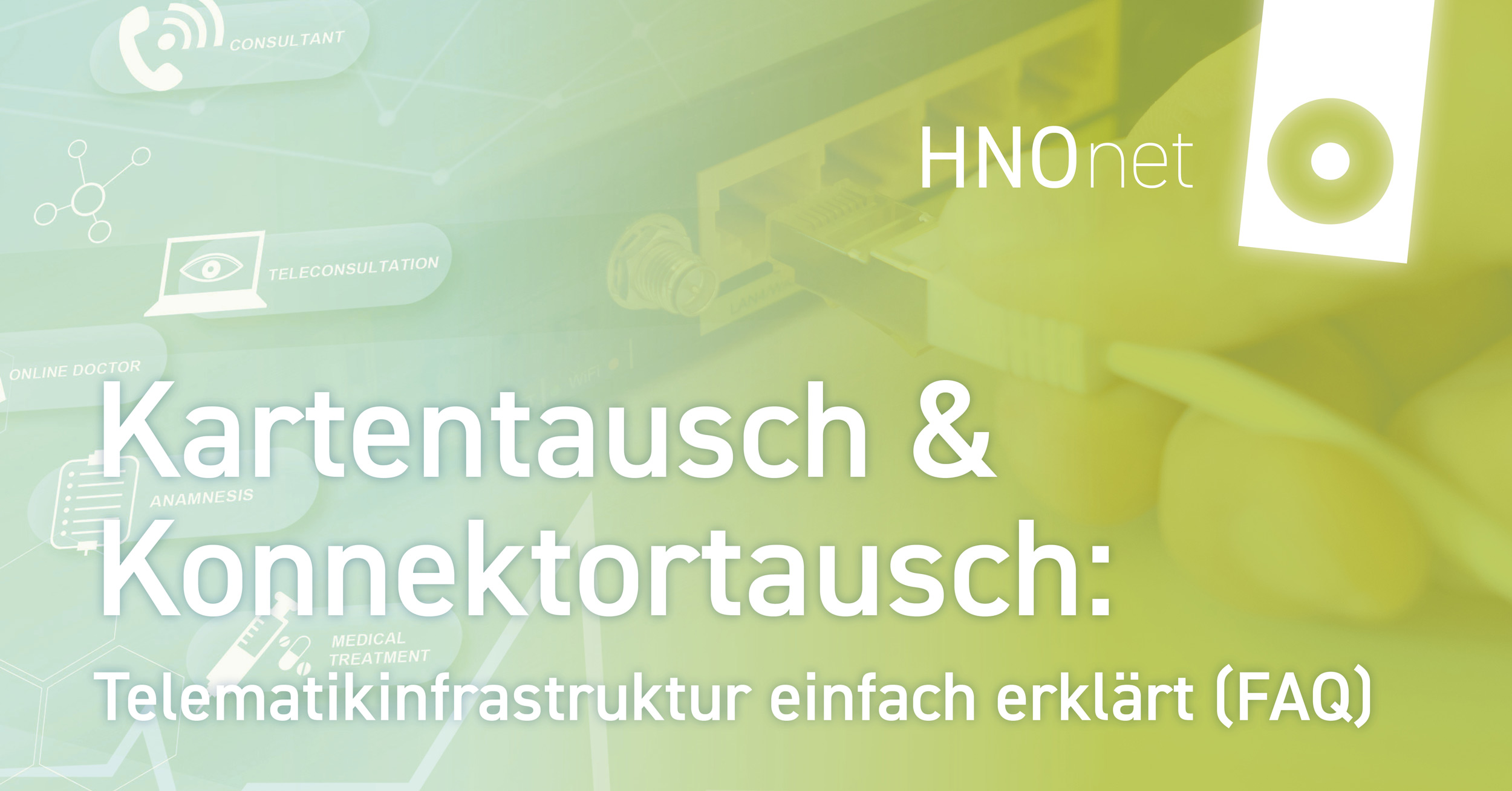 Telematikinfrastruktur einfach erklärt (FAQ)